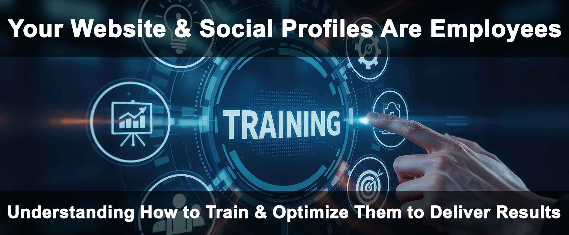 Understanding How to Train & Optimize Them to Deliver Results